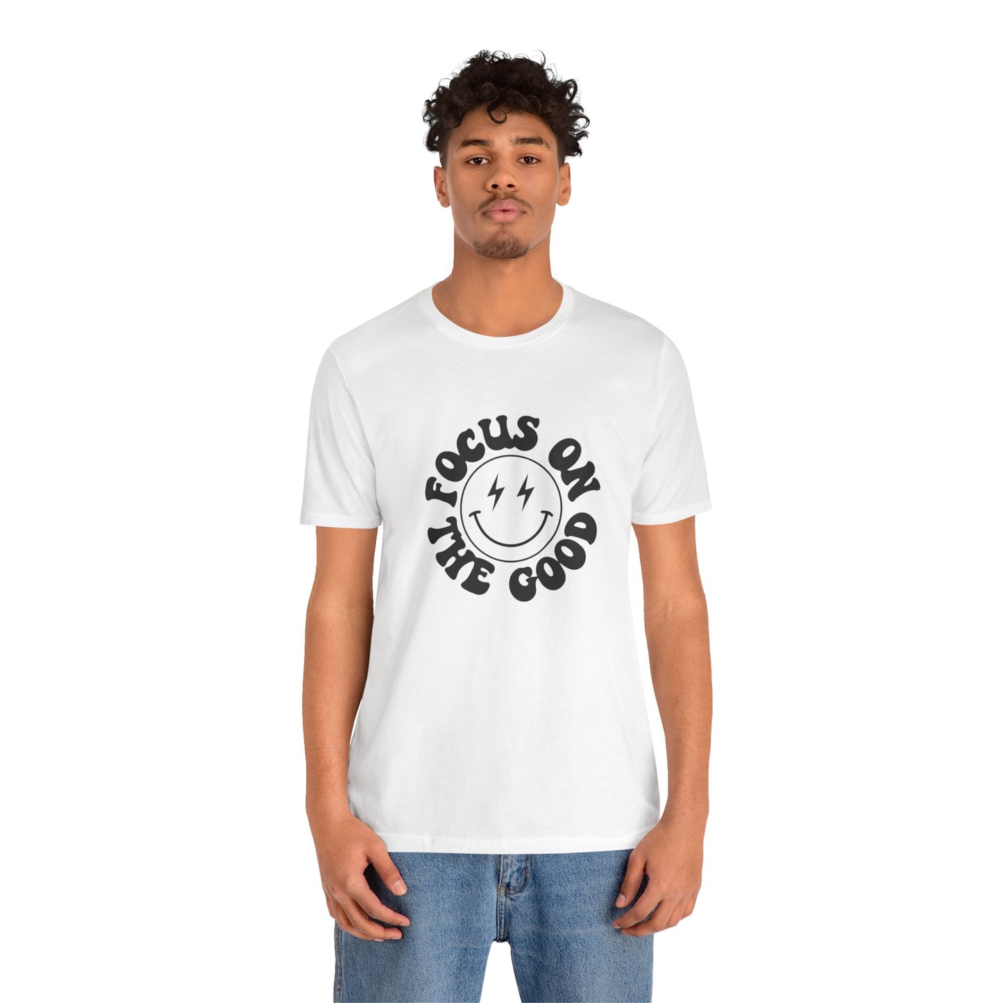 Focus on the good Tee