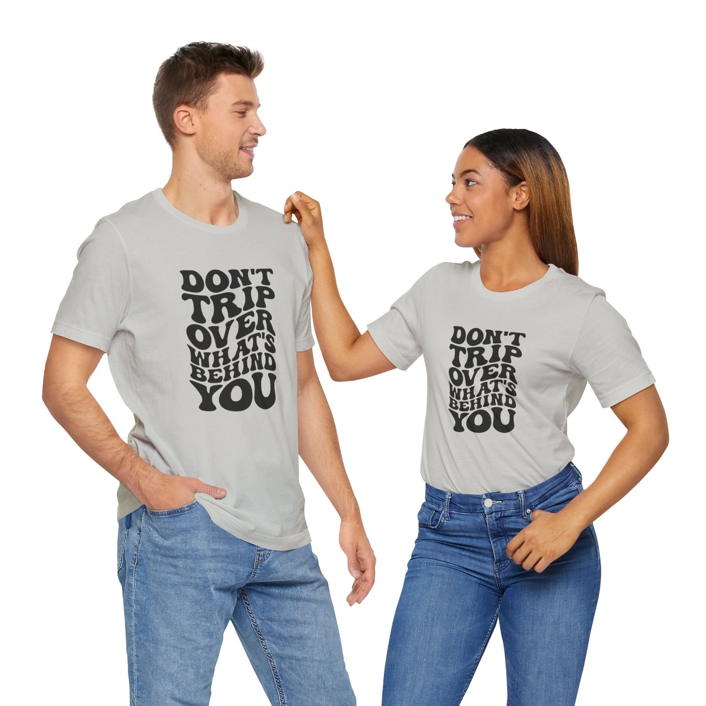 Dont trip Tee