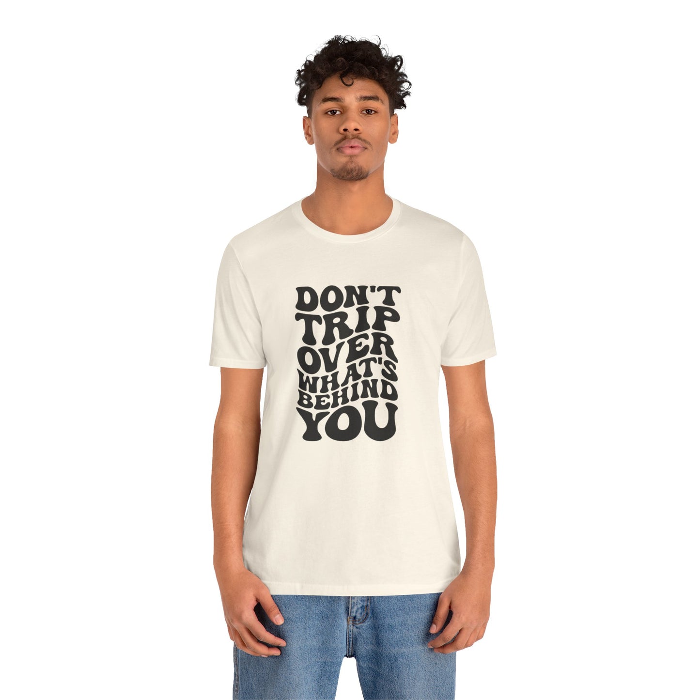 Dont trip Tee