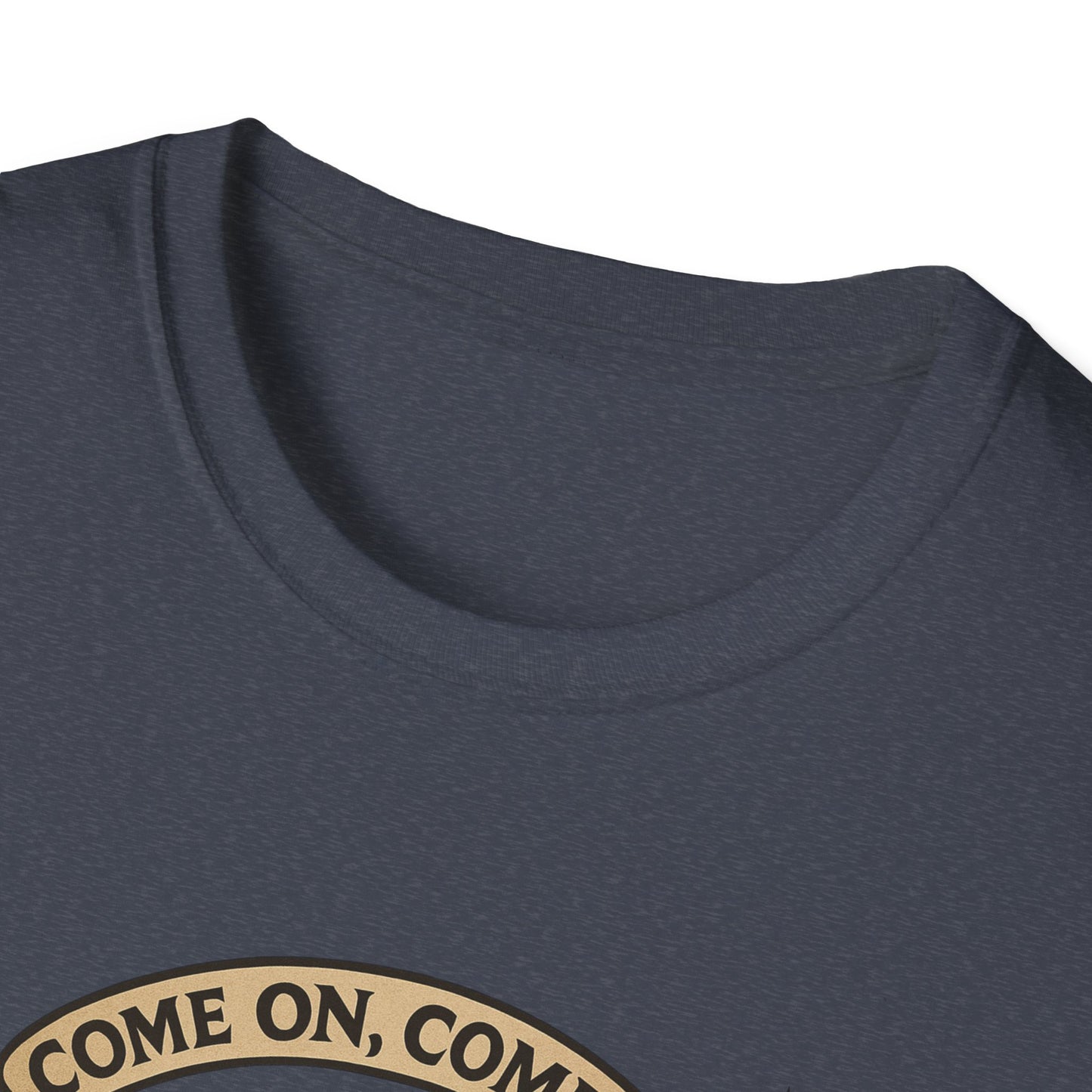'Come On, Come On' Graphic Design Tee