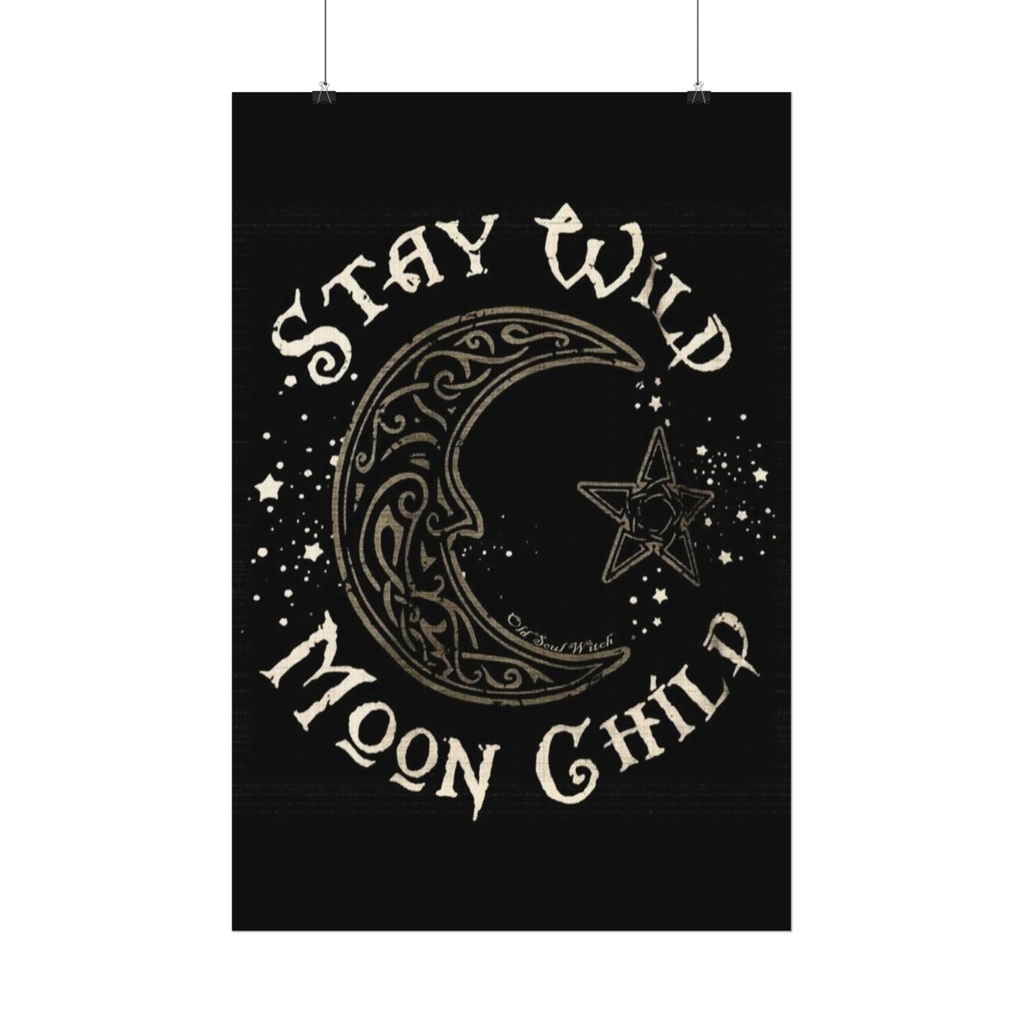 Stay wild poster