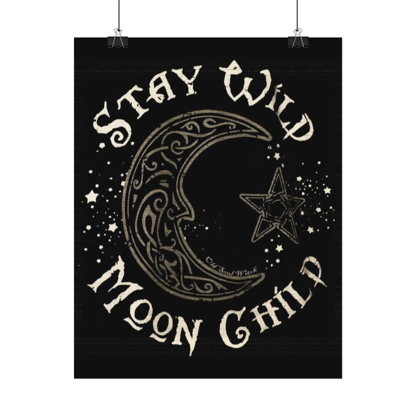 Stay wild poster