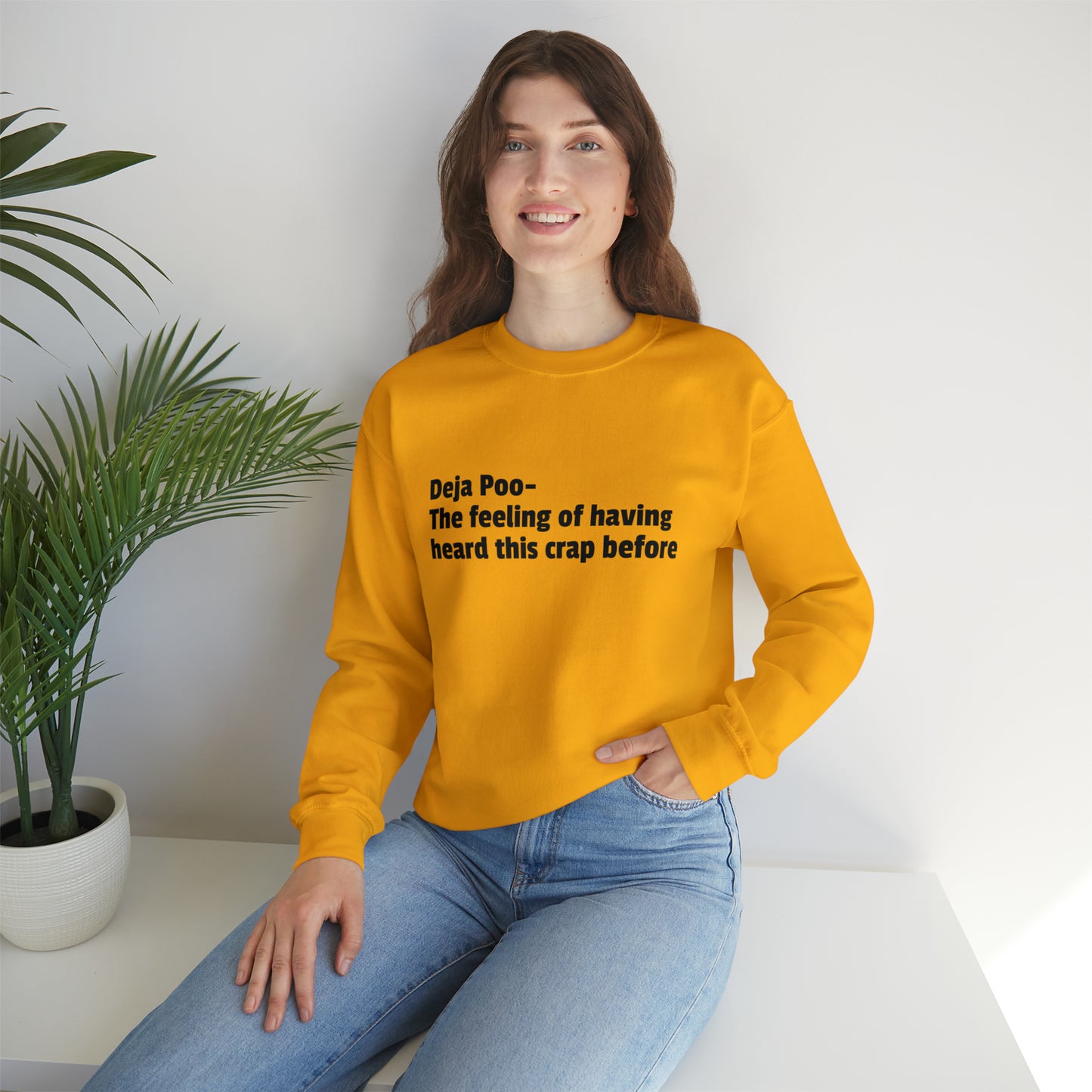 Deja Poo Sweatshirt