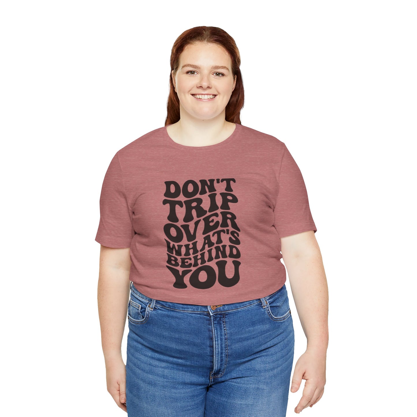 Dont trip Tee