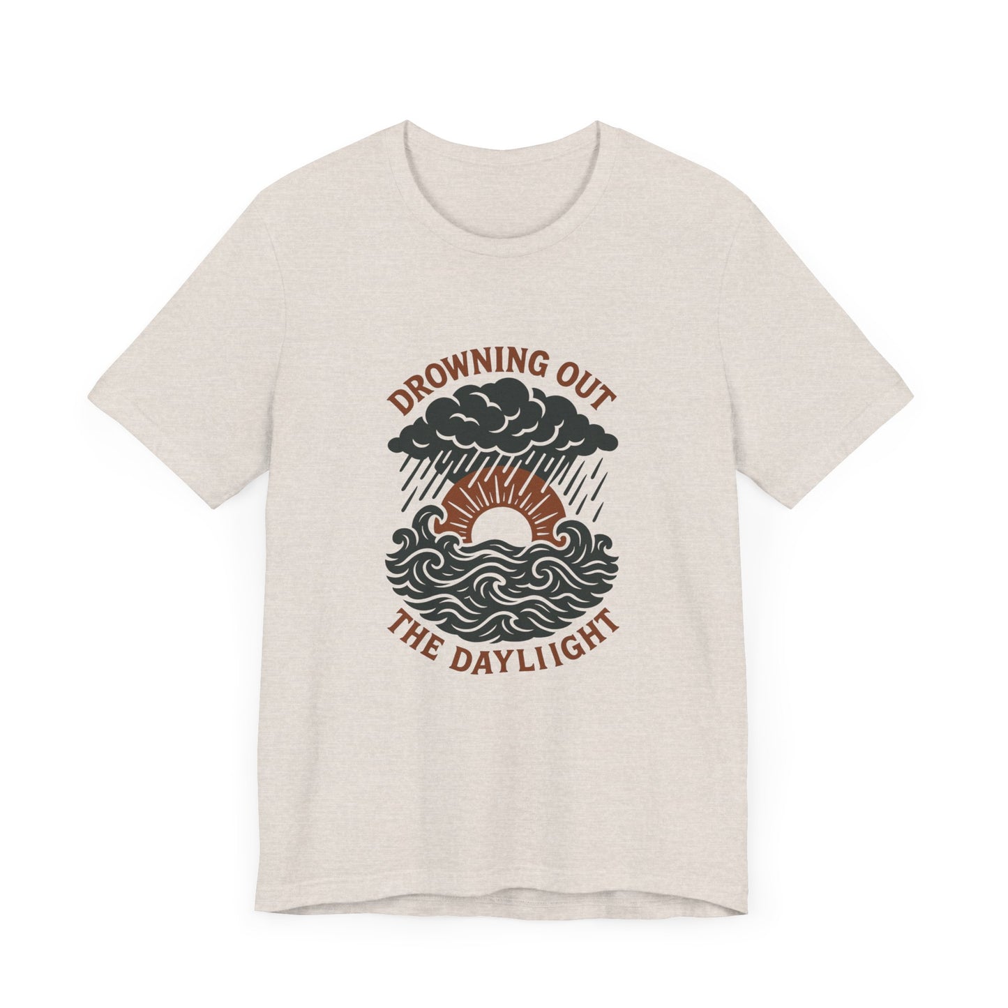 Drowning Out the Daylight Tee