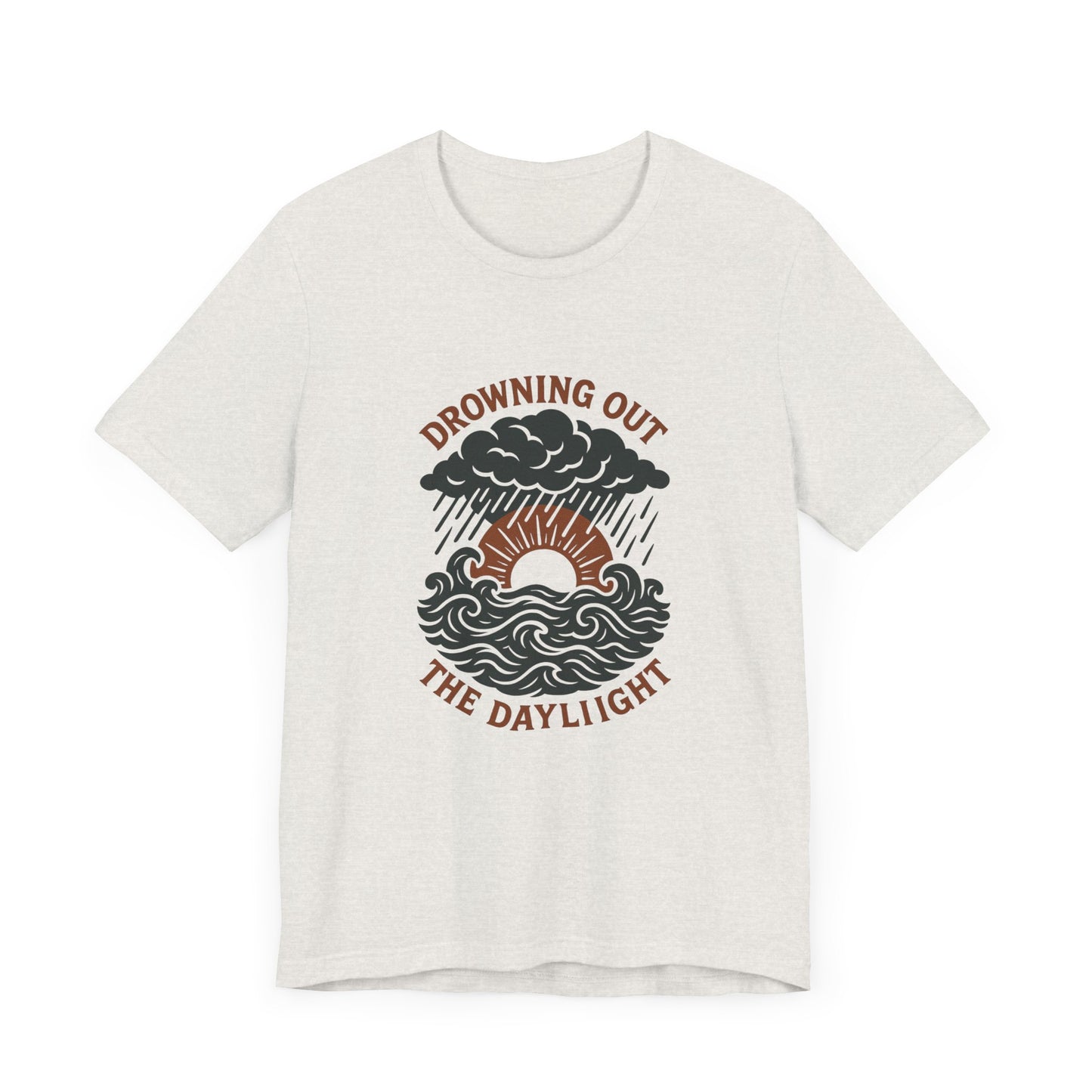 Drowning Out the Daylight Tee