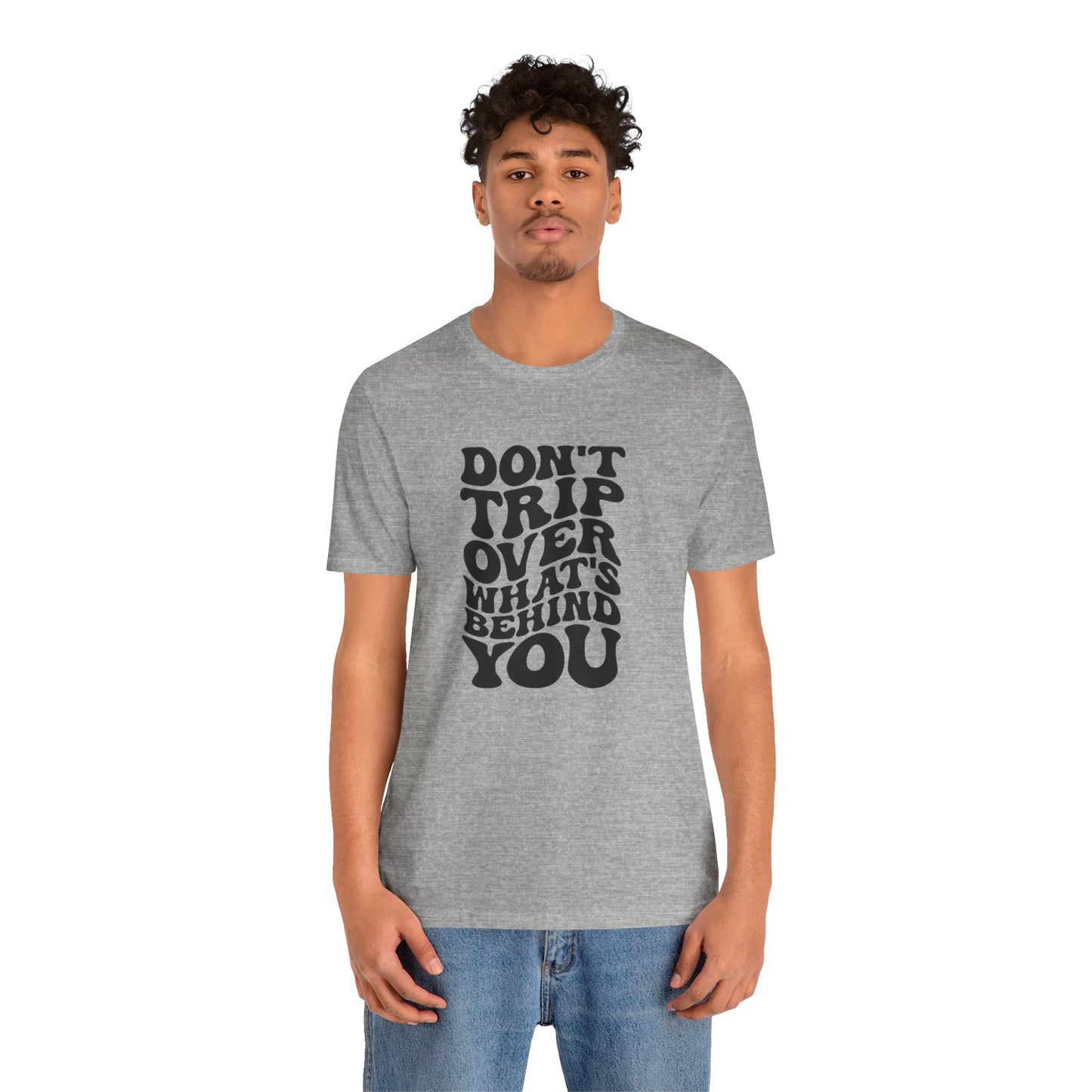 Dont trip Tee