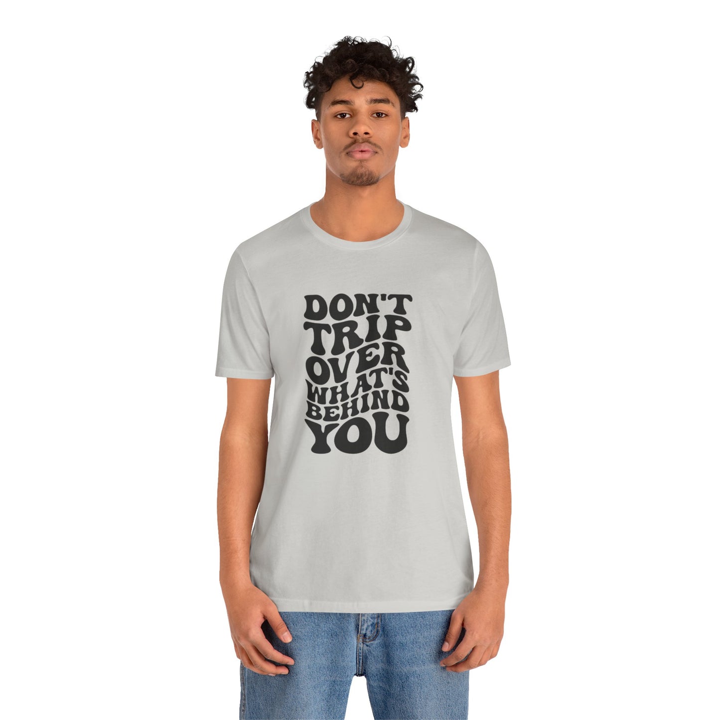 Dont trip Tee