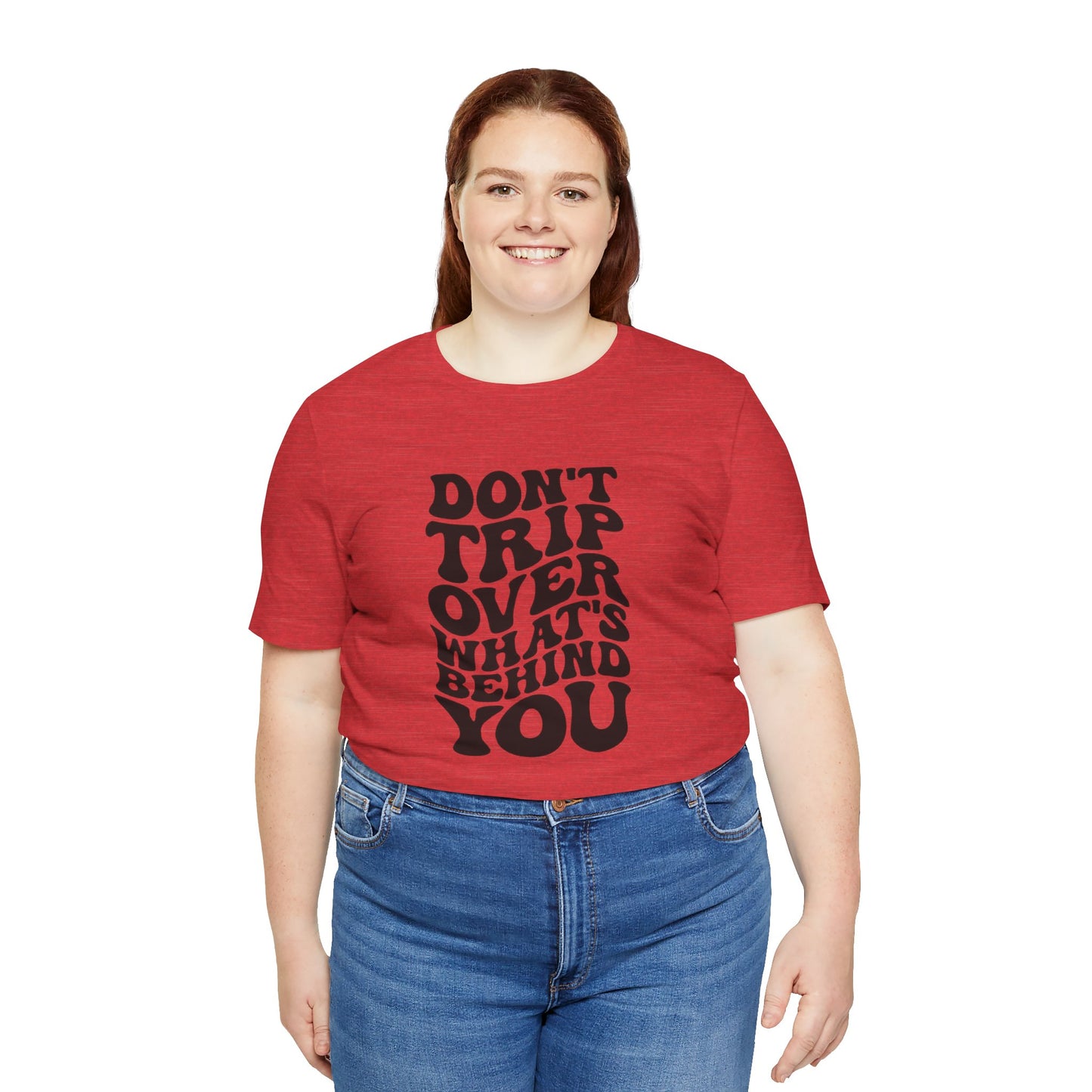 Dont trip Tee