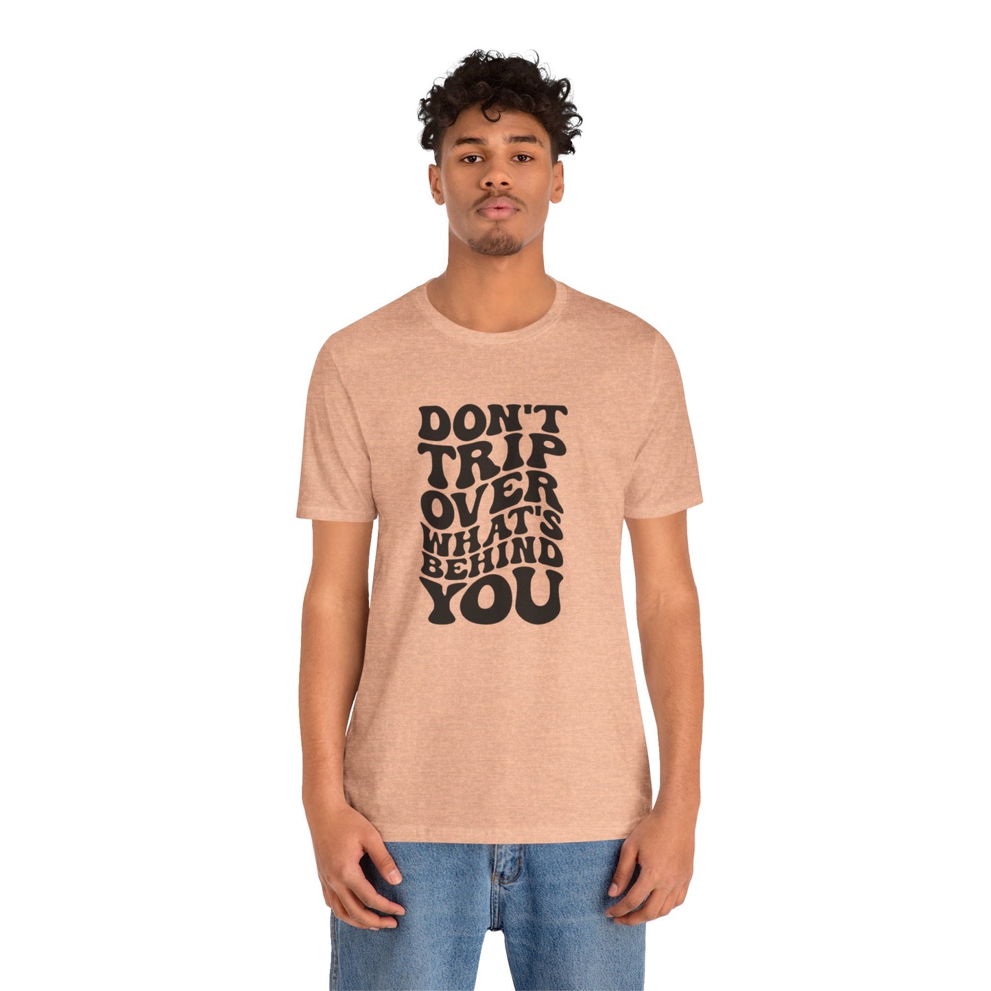 Dont trip Tee