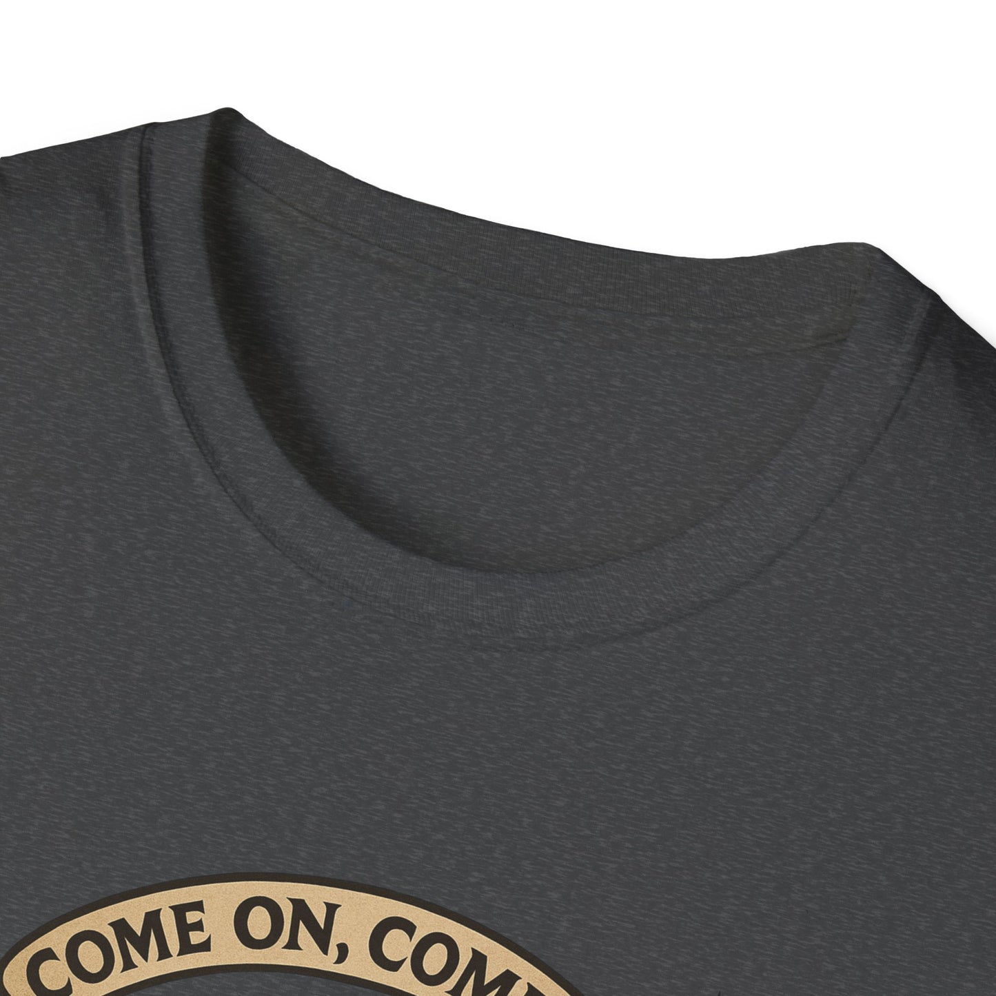 'Come On, Come On' Graphic Design Tee