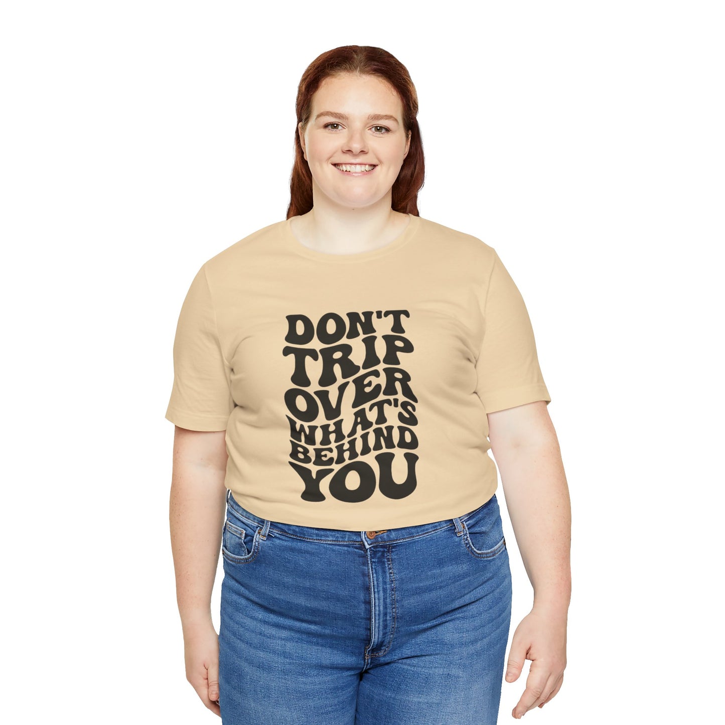 Dont trip Tee