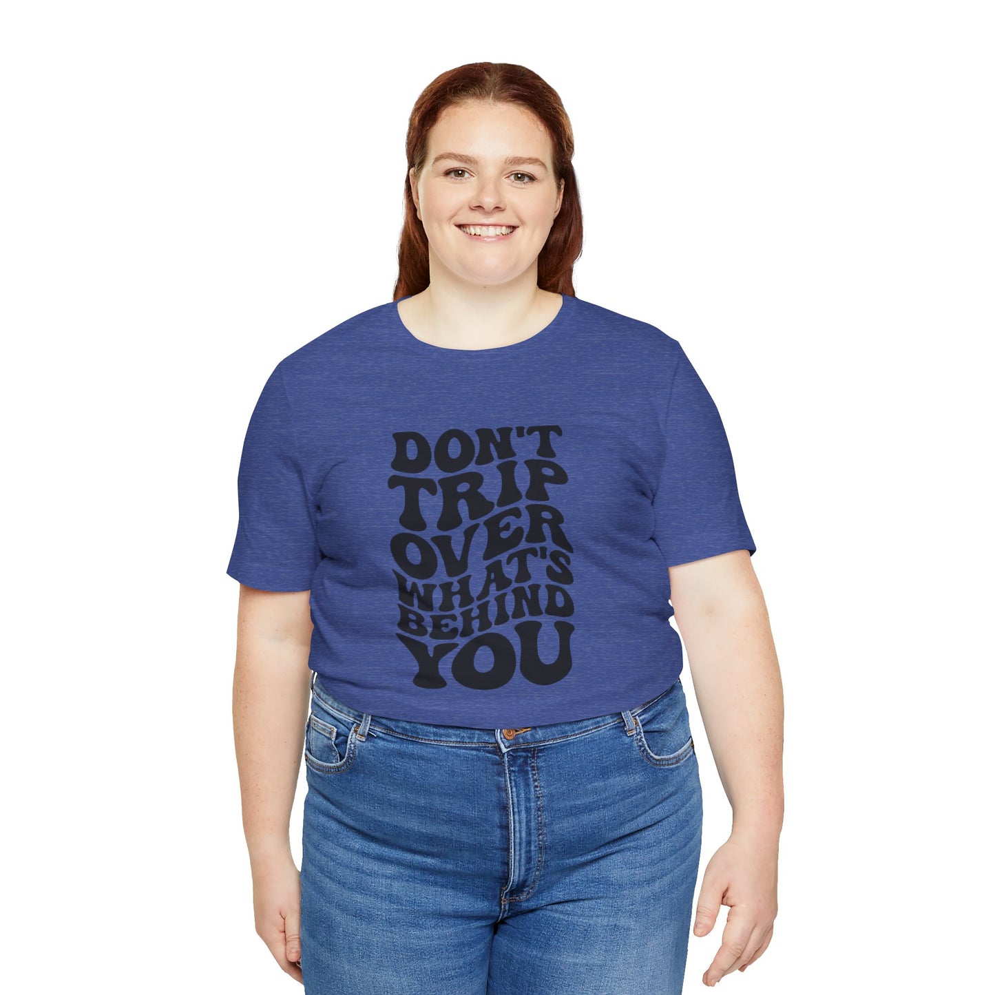 Dont trip Tee