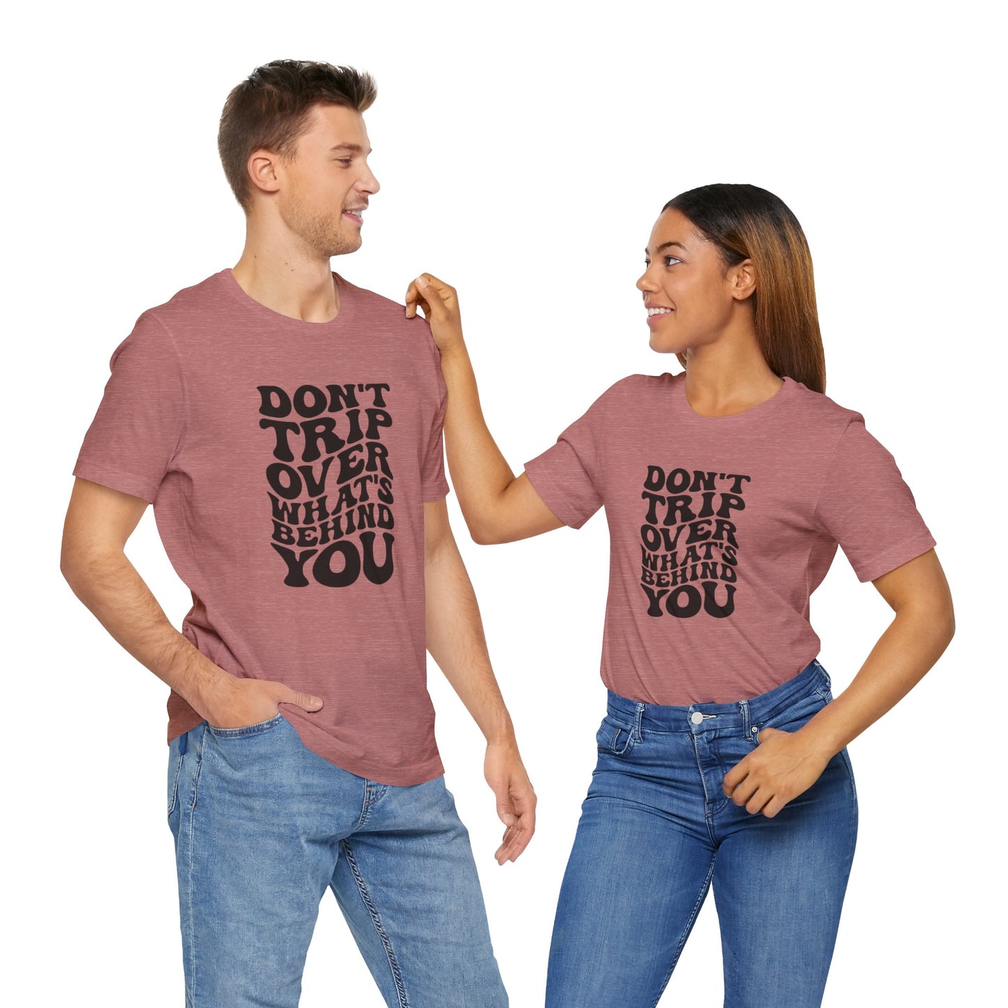 Dont trip Tee
