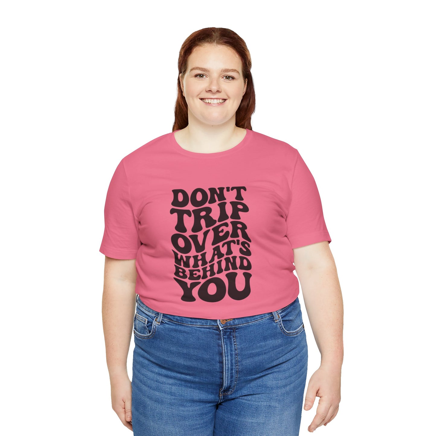 Dont trip Tee