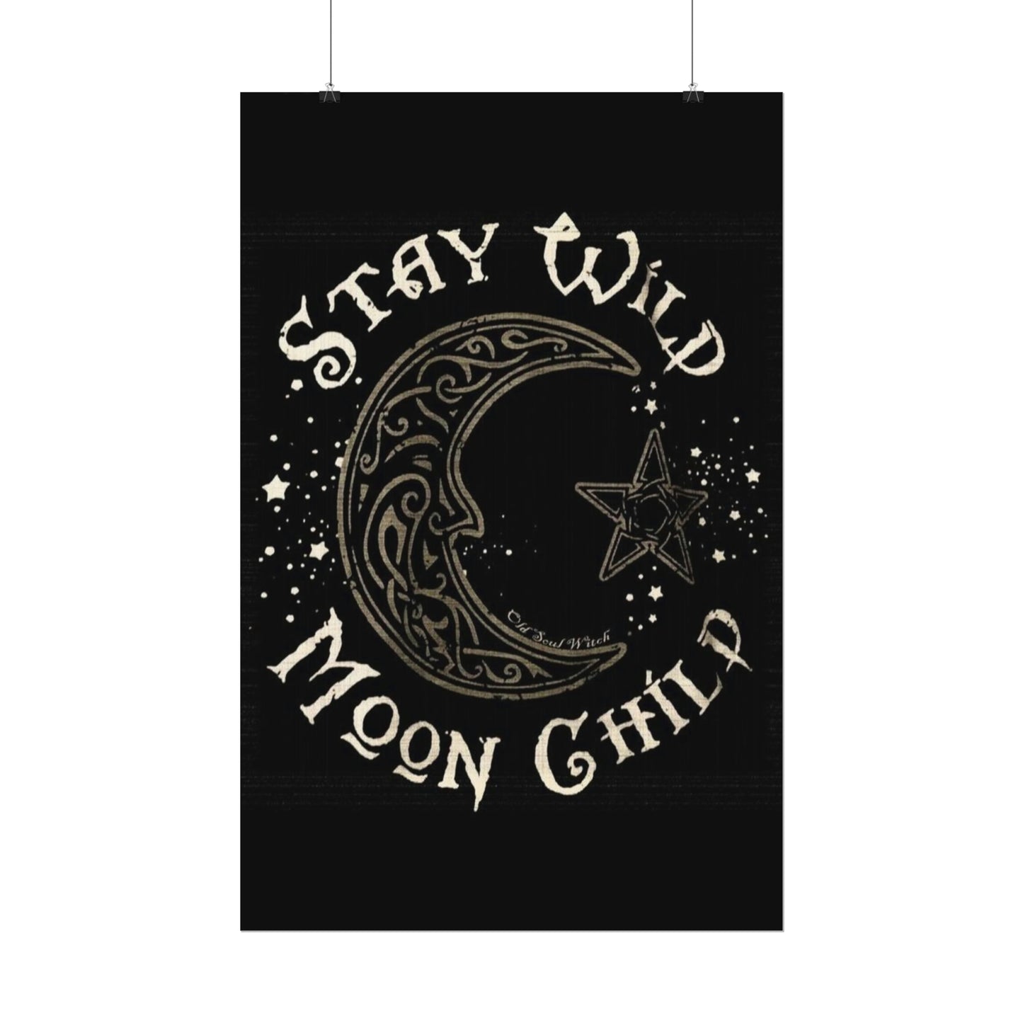 Stay wild poster