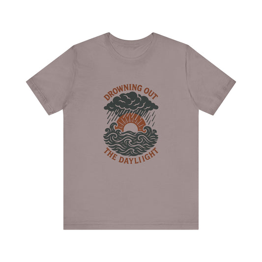 Drowning Out the Daylight Tee